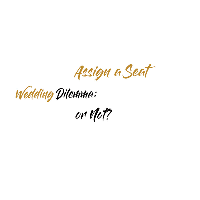 Wedding Dilemma Assign a Seat